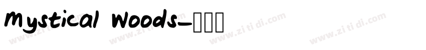 Mystical Woods字体转换